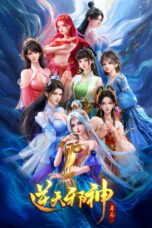 Nonton Film Ni Tian Xie Shen Season 2 Sub Indo
