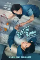 Nonton Film Bertaut Rindu Sub Indo