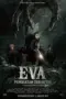 Nonton Film Eva: Pendakian Terakhir Sub Indo