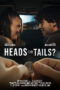 Nonton Film Heads Or Tails? Sub Indo