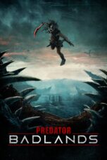 Nonton Film Predator: Badlands Sub Indo