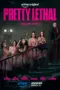 Nonton Film Pretty Lethal Sub Indo