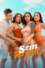 Nonton Film Sem Break Sub Indo