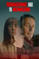 Nonton Film Someone Has to Know Sub Indo
