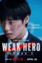 Nonton Film Weak Hero Class 2 Sub Indo