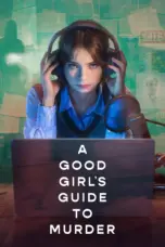 Nonton A Good Girl’s Guide to Murder Season 2 Sub Indo