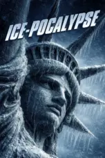 Nonton Film Ice-Pocalypse Sub Indo